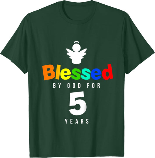 5th Birthday Christian gift Blessed by God for 5 years old T-Shirt - T-Shirt | Forest