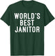 Worlds best Janitor Cleaning Janitor Custodian T-Shirt - T-Shirt | Forest