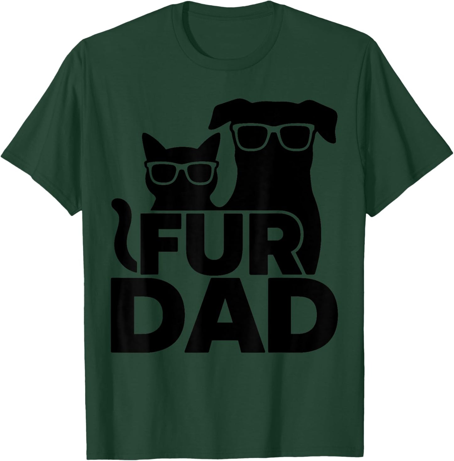 Funny Fathers Day Best Fur Dad Ever Dog Cat Owner Men T-Shirt - T-Shirt | Forest