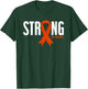 Strong CRPS Awareness T-Shirt - T-Shirt | Forest