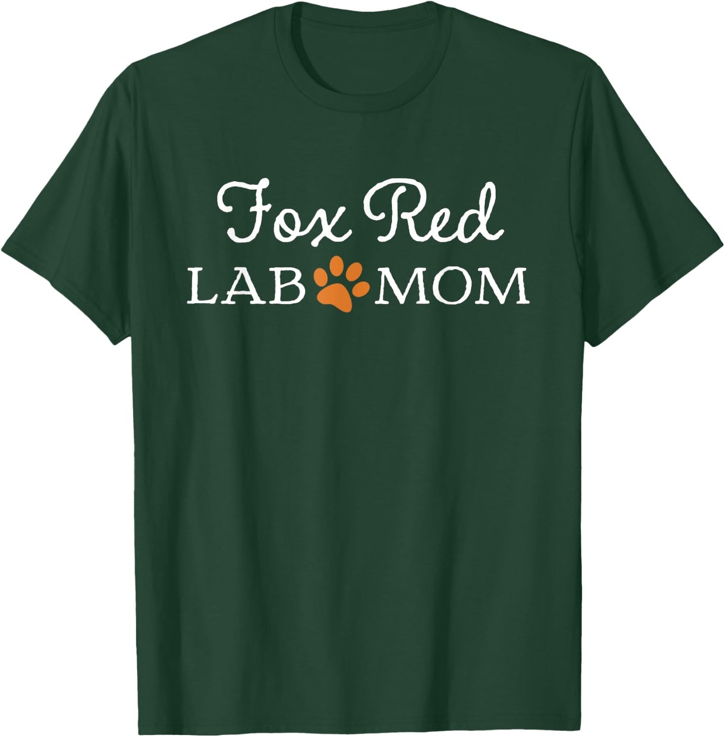 Fox Red Lab Mom Women Labrador Retriever T-Shirt - T-Shirt | Forest