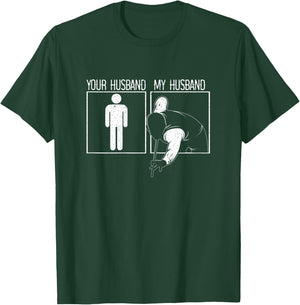 Funny Your Husband My Husband Billiard Pool Player Snooker T-Shirt - T-Shirt | Forest