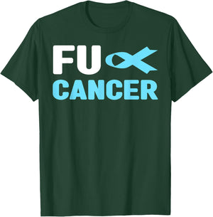 Fu Cancer T Shirt - Fu Prostate Cancer Awareness T-Shirt - T-Shirt | Forest