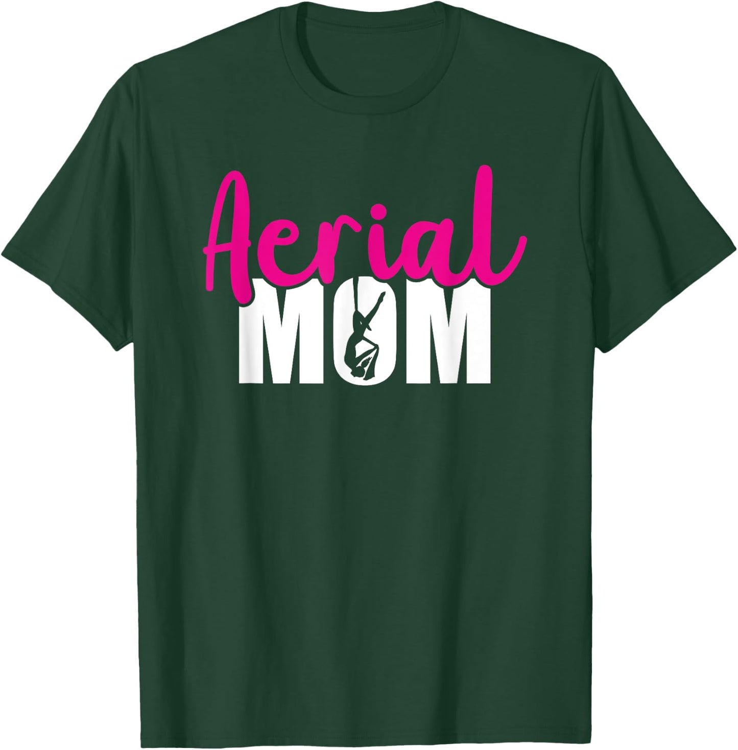 Aerial Silks Circus Yoga Aerialist Aerial Silks Mom T-Shirt - T-Shirt | Forest