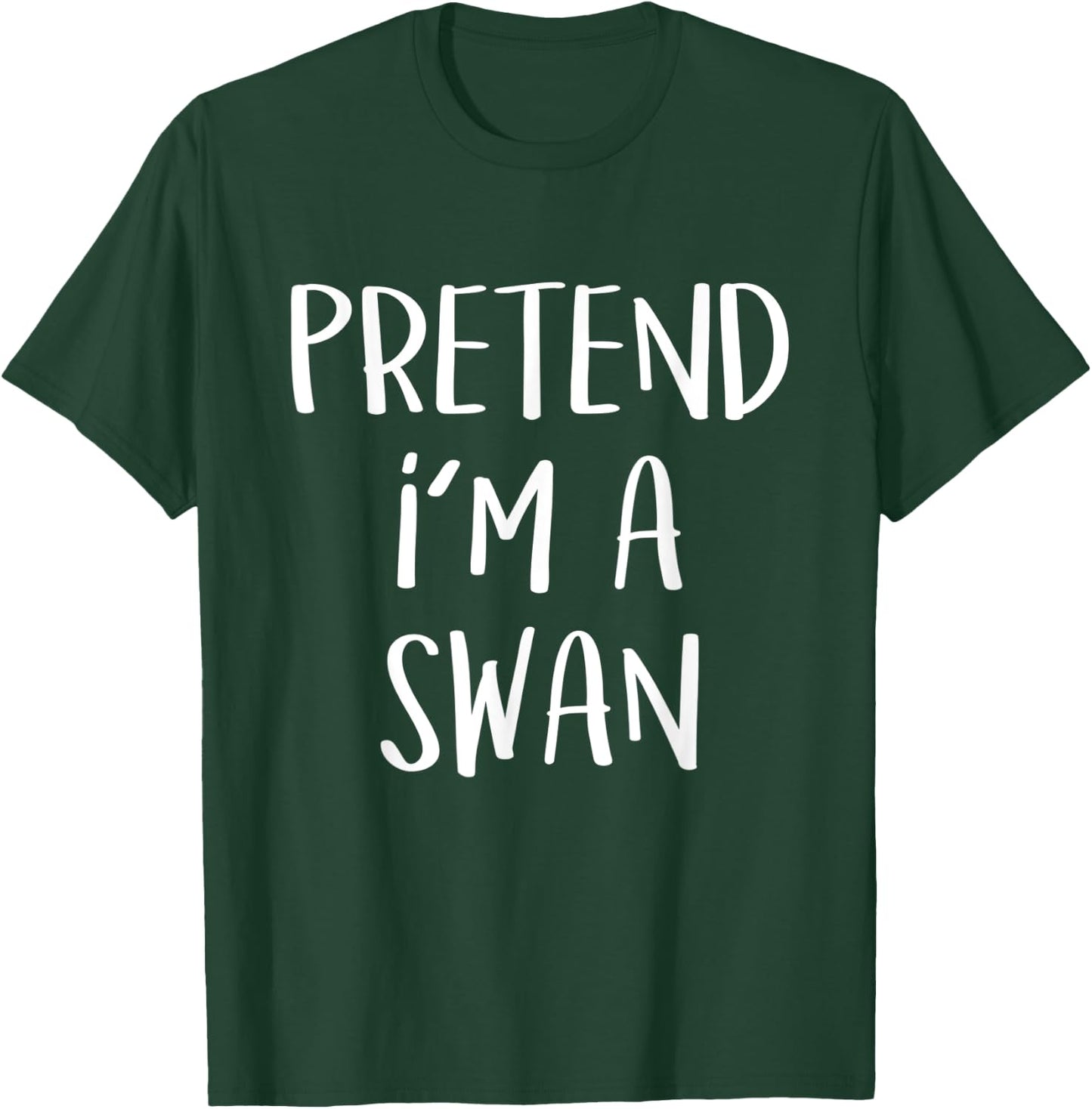 Pretend I'm A Swan Costume Funny Halloween Party T-Shirt - T-Shirt | Forest