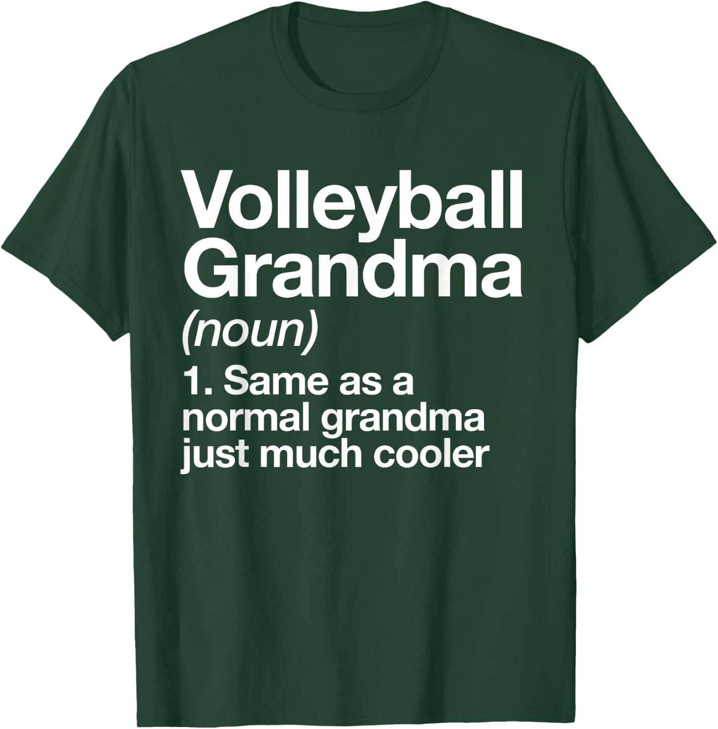 Volleyball Grandma Definition Funny Sports T-Shirt - T-Shirt | Forest