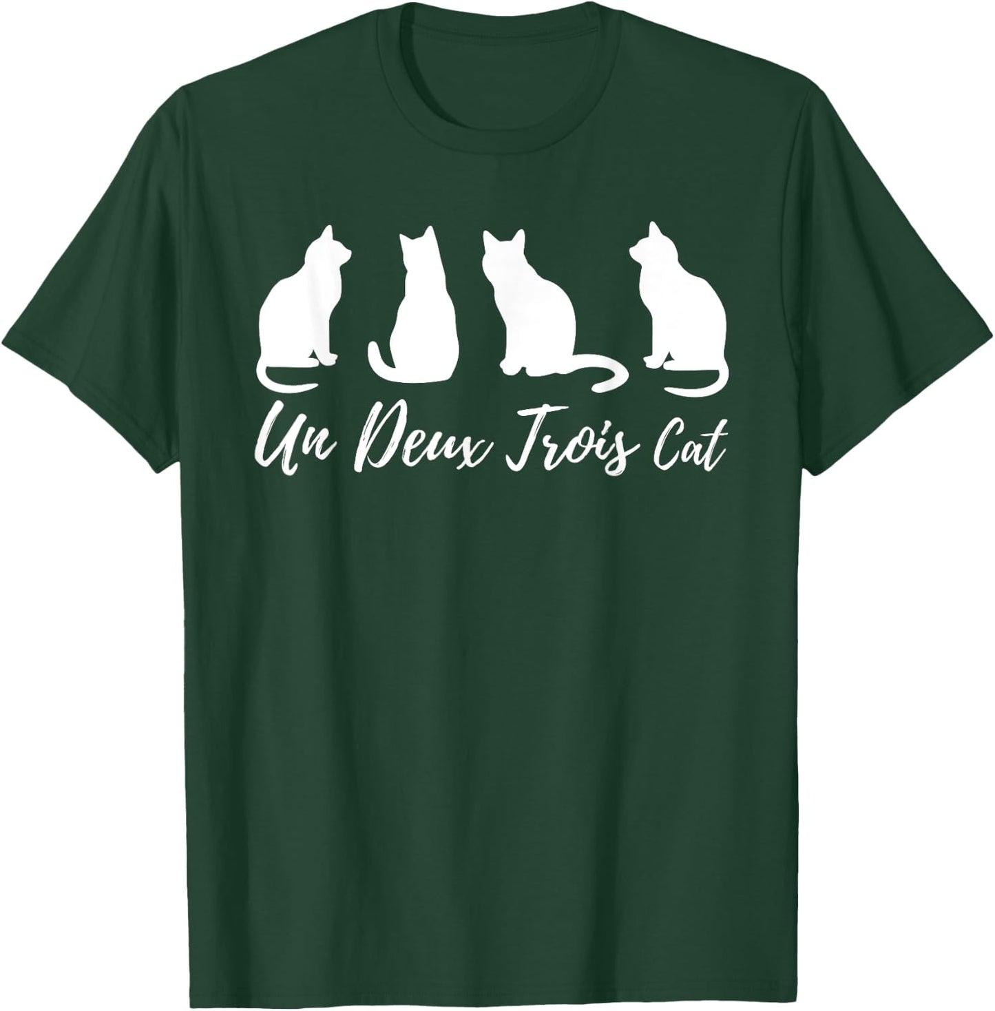 Funny Cat Lover Un Deux Trois Cat French Counting T-Shirt - T-Shirt | Forest