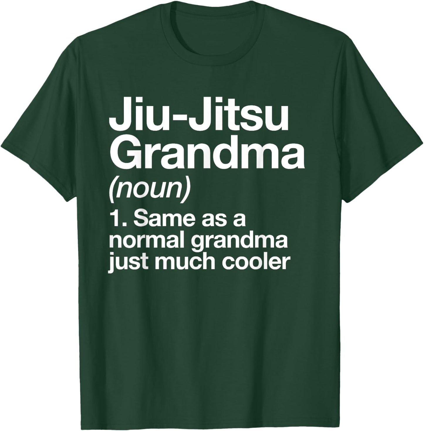 Jiu-Jitsu Grandma Definition Funny Sports Martial Arts T-Shirt - T-Shirt | Forest