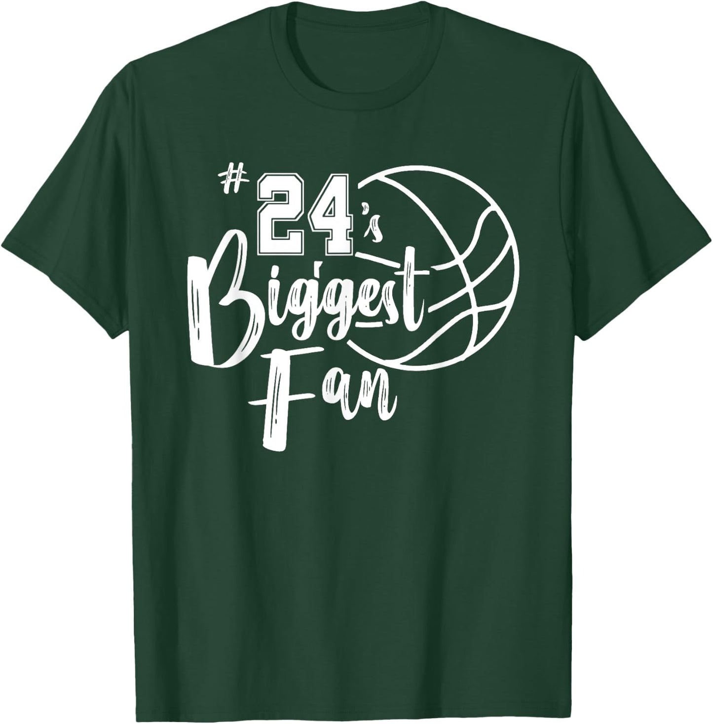 Twenty-Four 24's Biggest Fan Shirt Basketball Mom Dad T-Shirt - T-Shirt | Forest