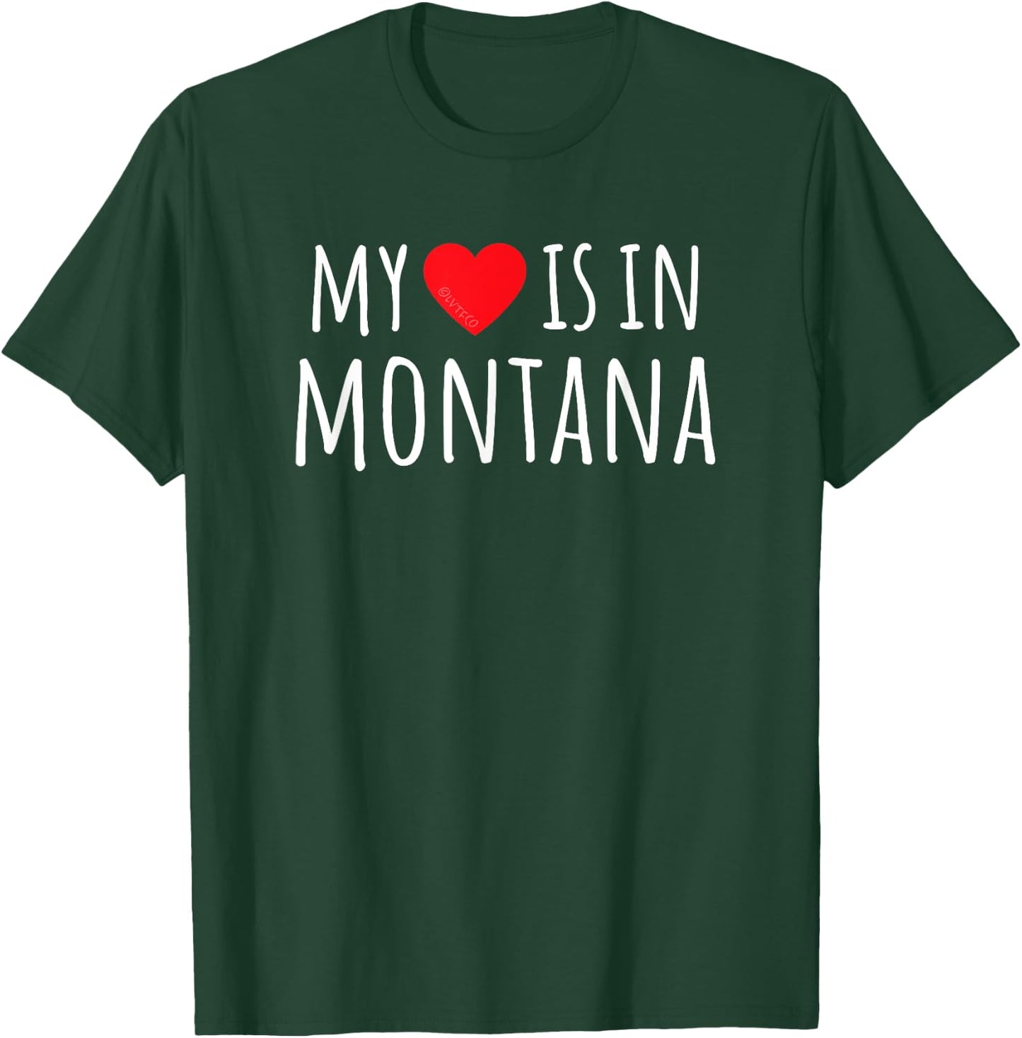 MY HEART IS IN MONTANA Cute American State T-Shirt - T-Shirt | Forest