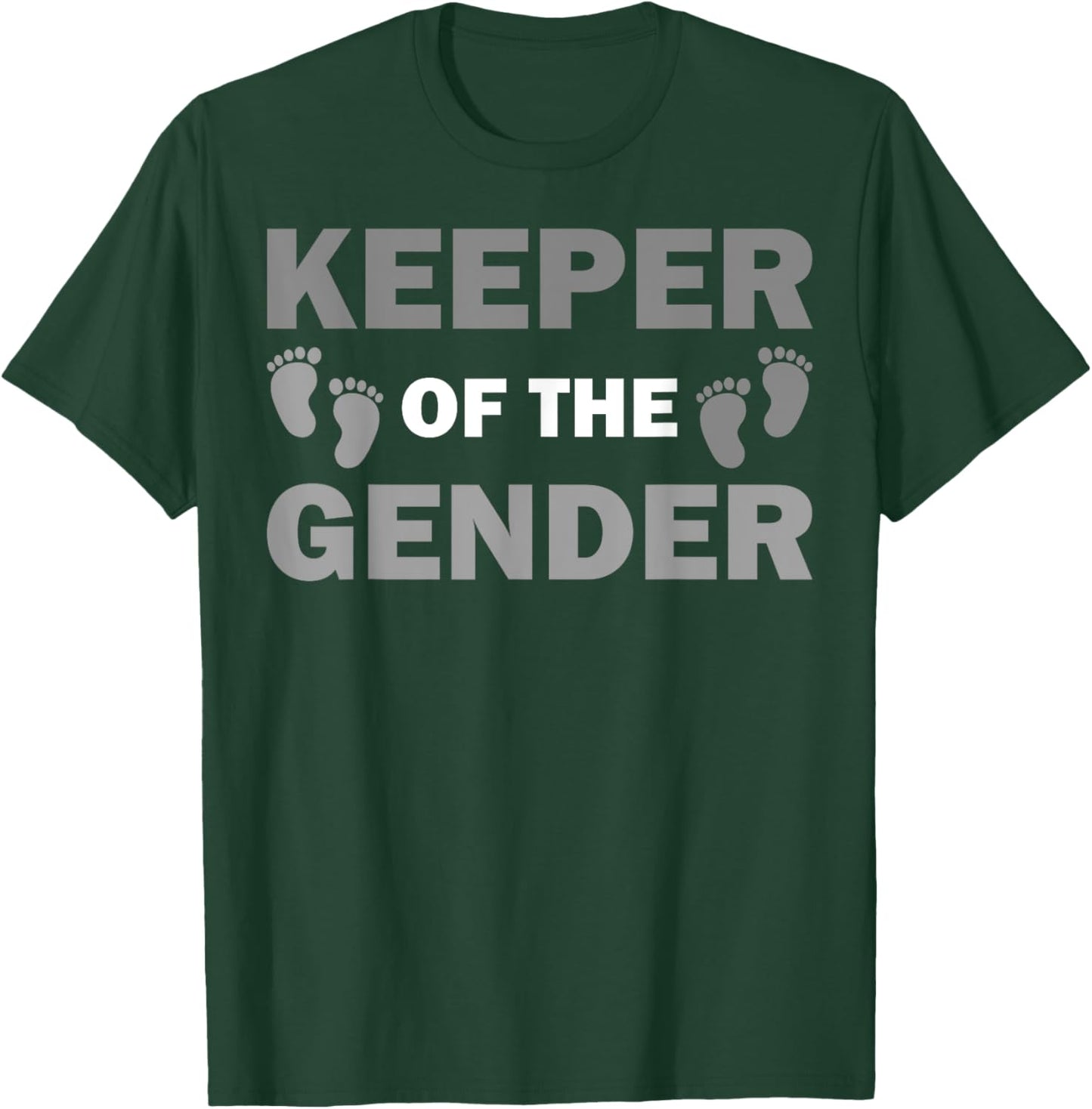 Funny Keeper Of The Gender Gift Women Baby Shower T-Shirt - T-Shirt | Forest