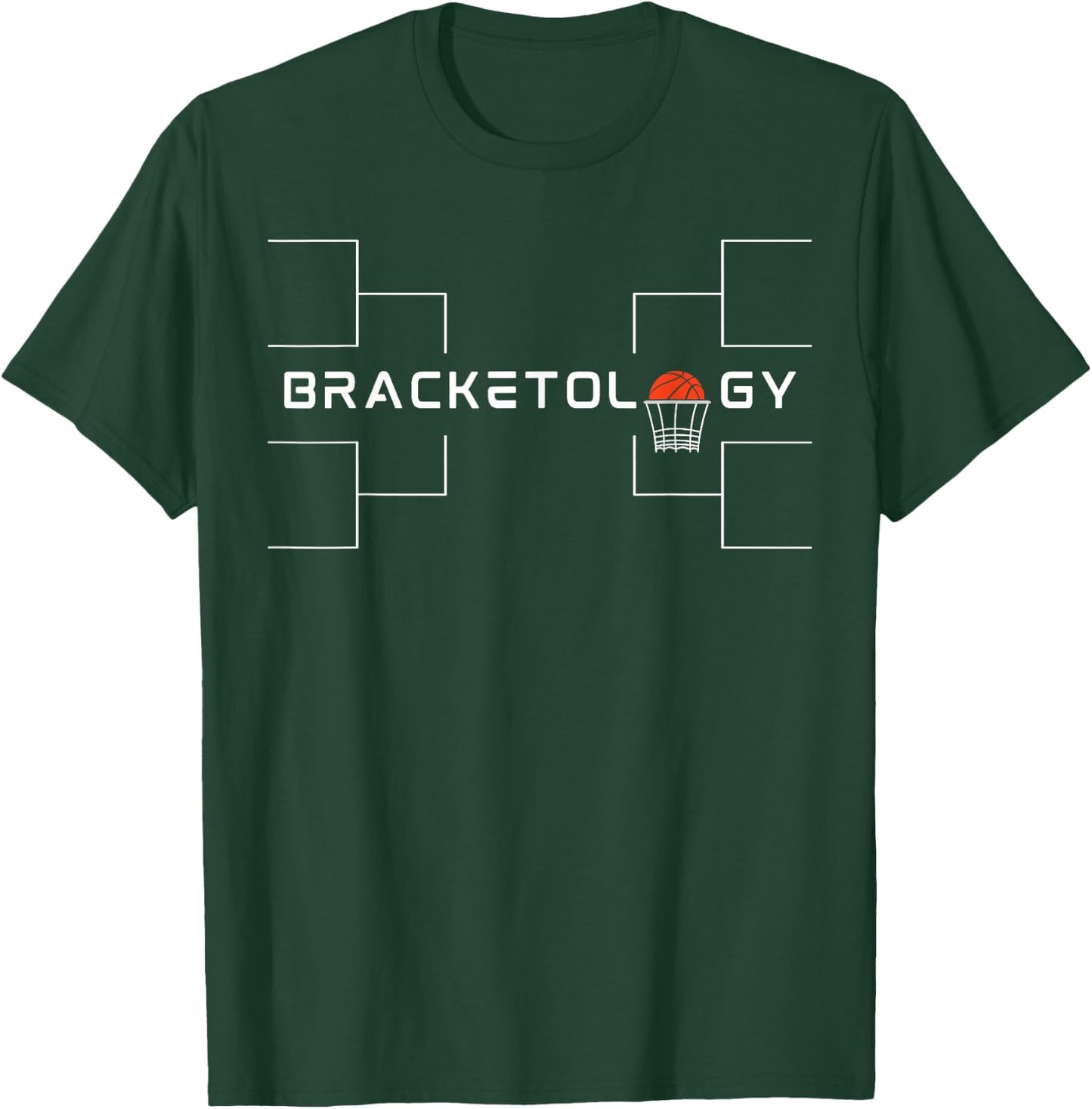 BRACKETOLOGY March is for Basketball Brackets and Betting T-Shirt - T-Shirt | Forest