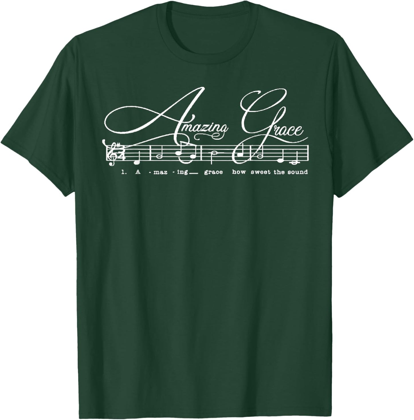 Amazing Grace How Sweet it Sounds Christian Religious Bible T-Shirt - T-Shirt | Forest