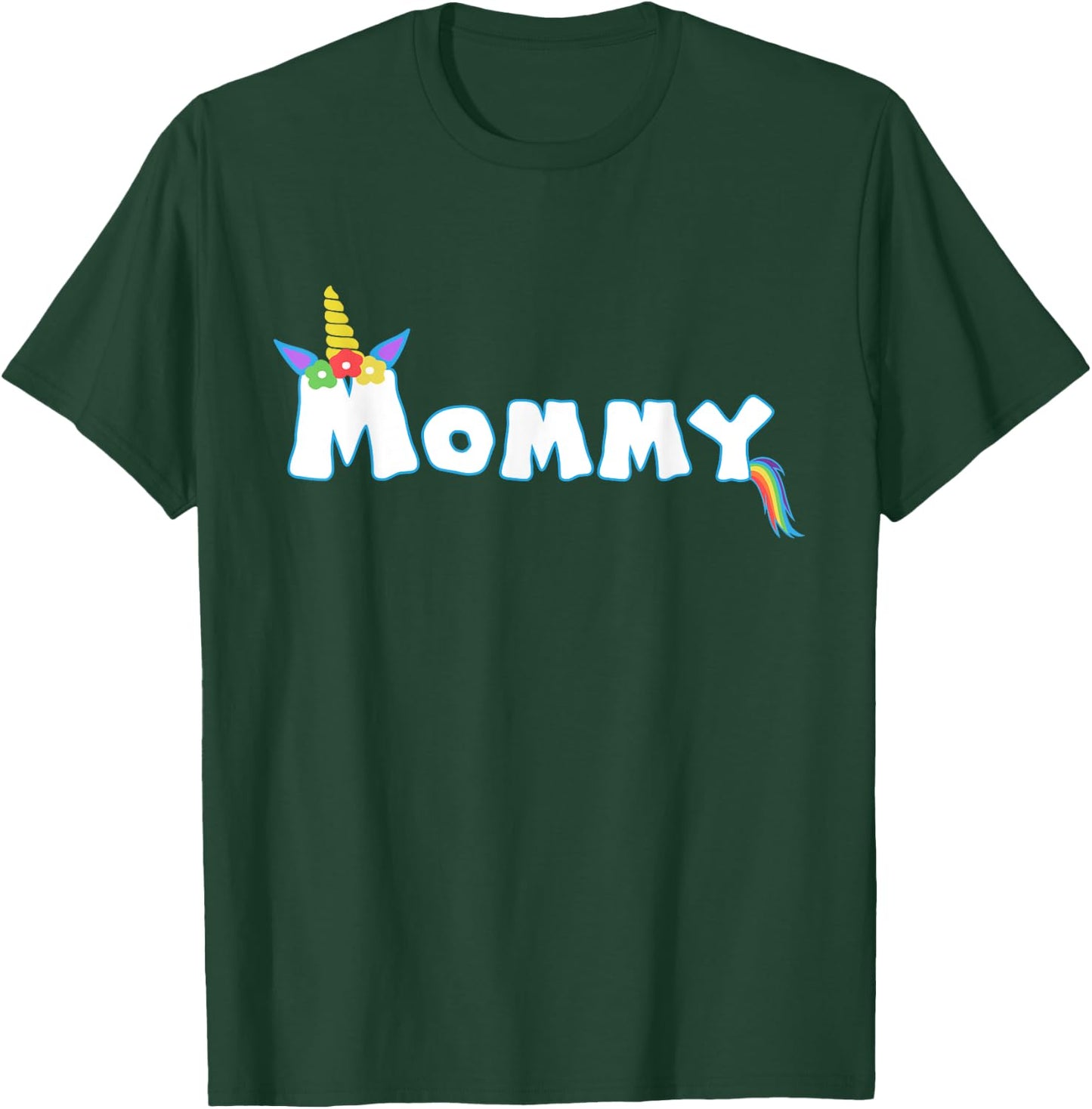 Unicorn Birthday Girl Funny Mommy Mom Family T-Shirt - T-Shirt | Forest