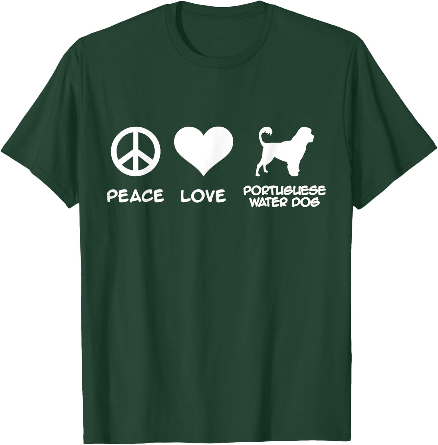 Peace, Love, Portuguese Water Dog T-Shirt - T-Shirt | Forest