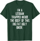 I'm A Lesbian Trapped Inside of This Ugly Biker T-Shirt - T-Shirt | Forest