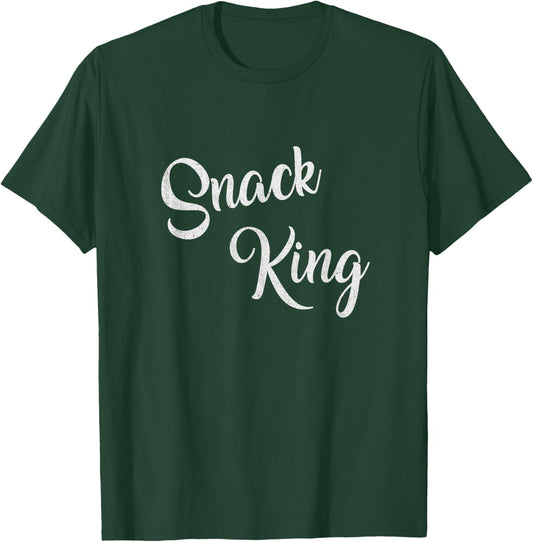 Snack King Funny Cooking Snacks Lovers T-Shirt - T-Shirt | Forest