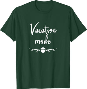 Vacation Mode Traveling Travel Adventure T-Shirt - T-Shirt | Forest