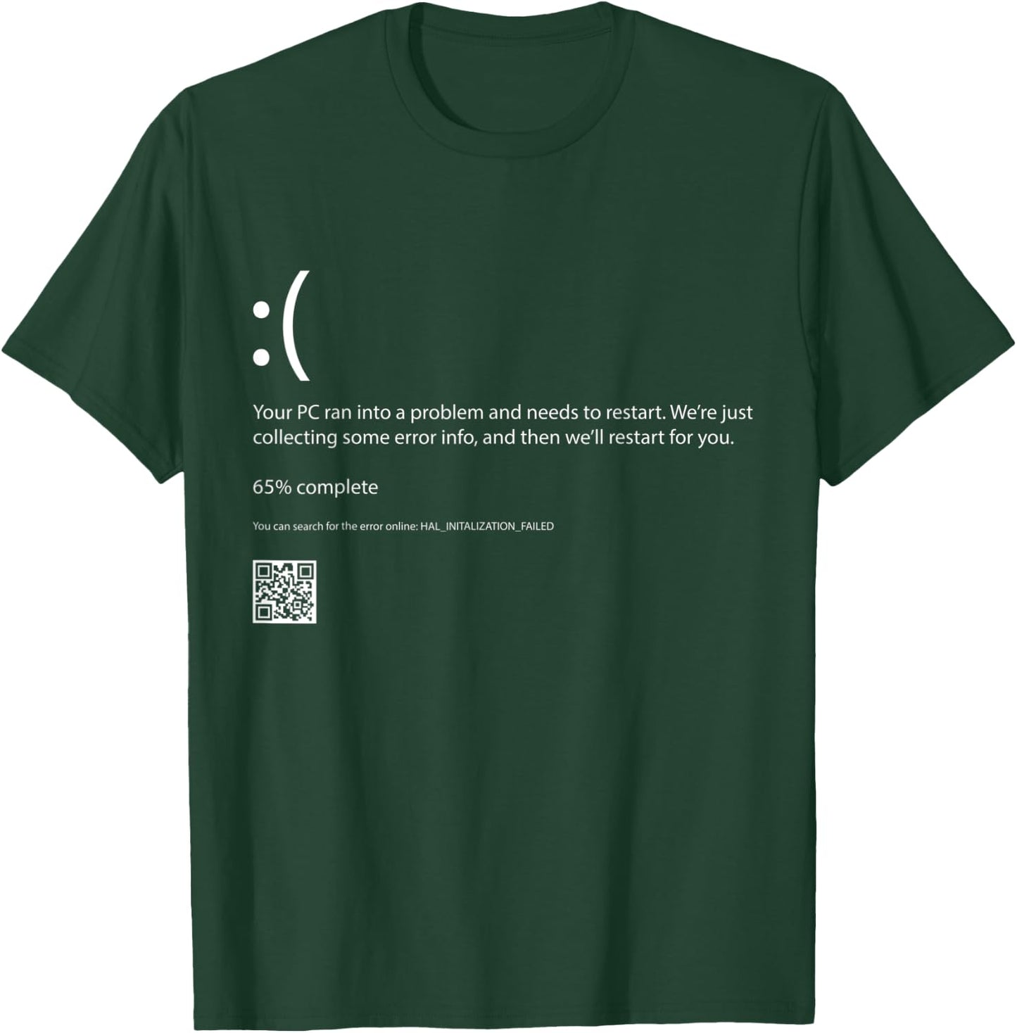 Bluescreen Of Death Blue Screen Error Computer Programming T-Shirt - T-Shirt | Forest