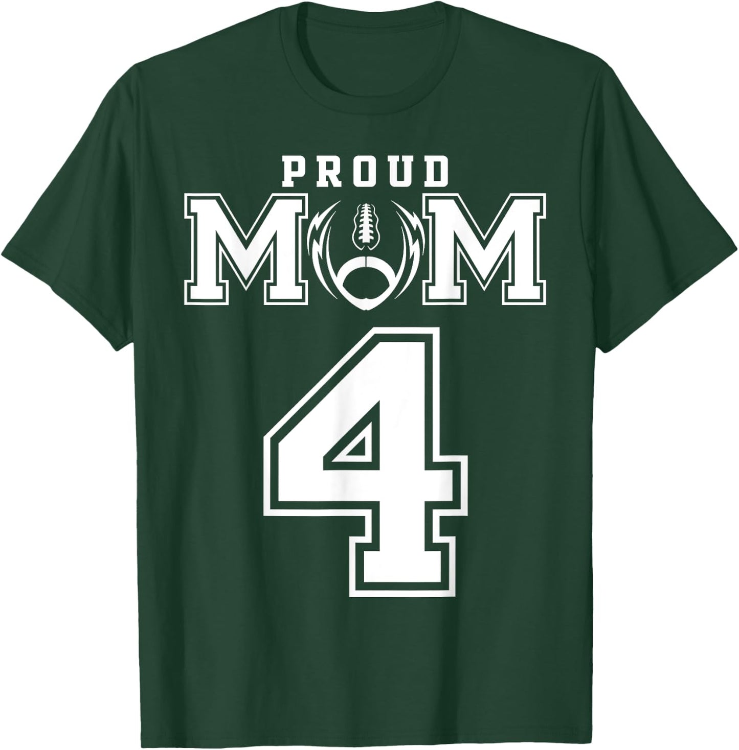 Custom Proud Football Mom Number 4 Personalized T-Shirt - T-Shirt | Forest
