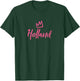 Holland the Queen / Pink Crown Called Holland T-Shirt - T-Shirt | Forest