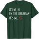 It's Me Hi I'm The Librarian Summer Reading Back To School T-Shirt - T-Shirt | Forest