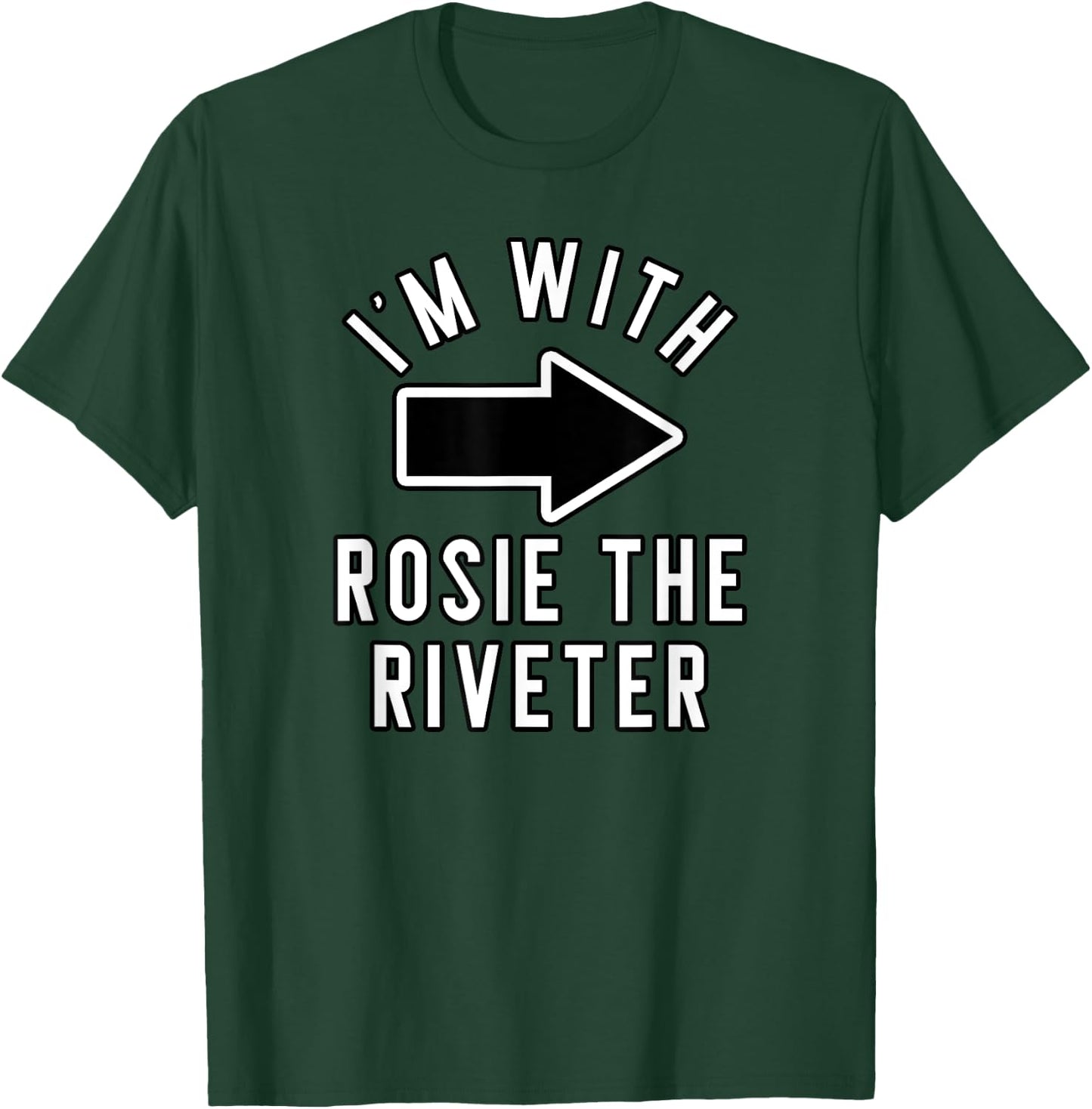 Couples Halloween Costume Shirts I'm With Rosie The Riveter T-Shirt - T-Shirt | Forest