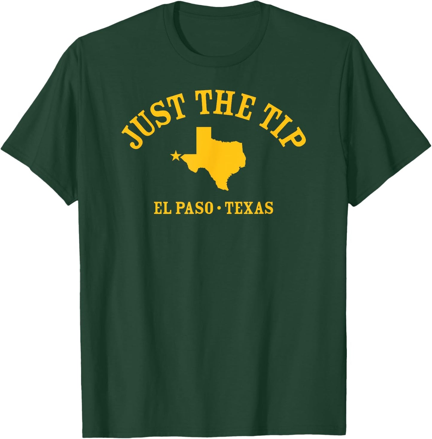 JUST THE TIP / El Paso TX Athletic Design With State T-Shirt - T-Shirt | Forest