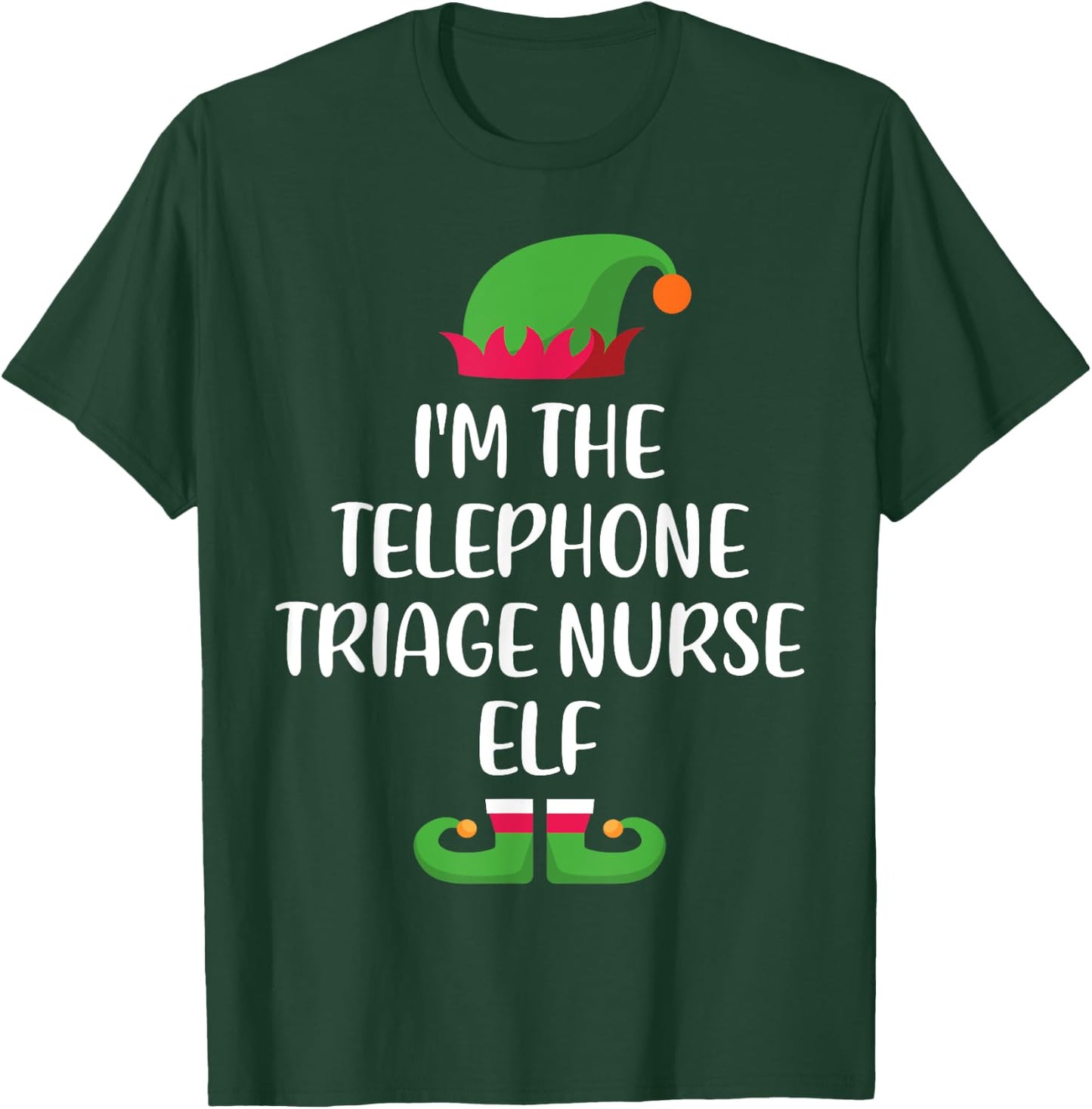 Telephone Triage Nurse Elf Family Matching Christmas Xmas T-Shirt - T-Shirt | Forest