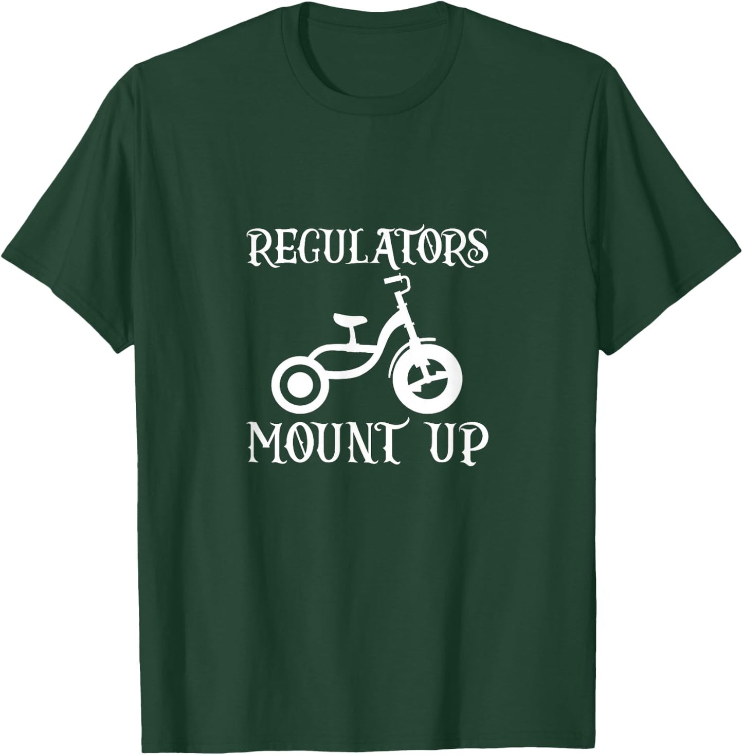Regulators Mount Up Hiphop Bike Rap Music 80s 90s T-Shirt - T-Shirt | Forest