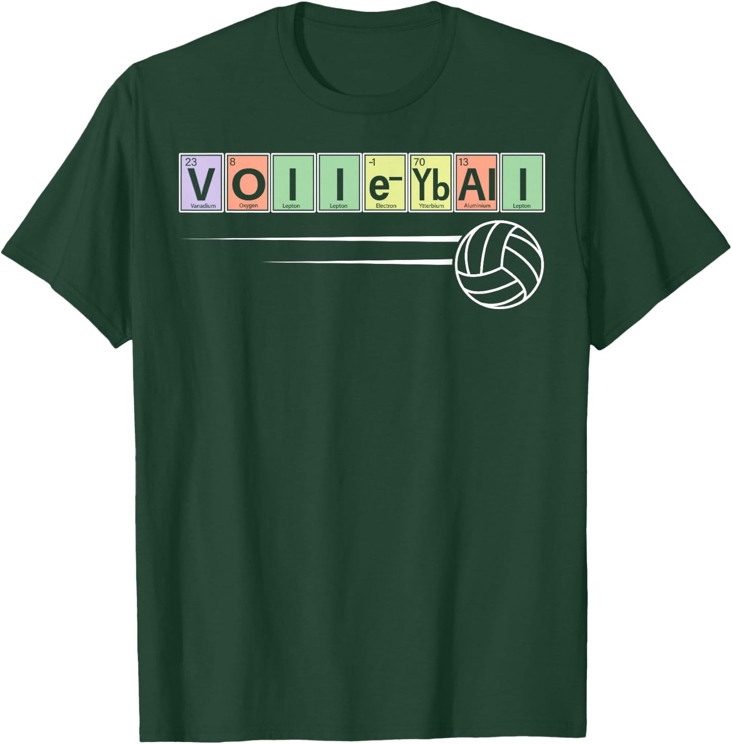 Periodic Table Of Elements - Volleyball Sport Chemistry T-Shirt - T-Shirt | Forest