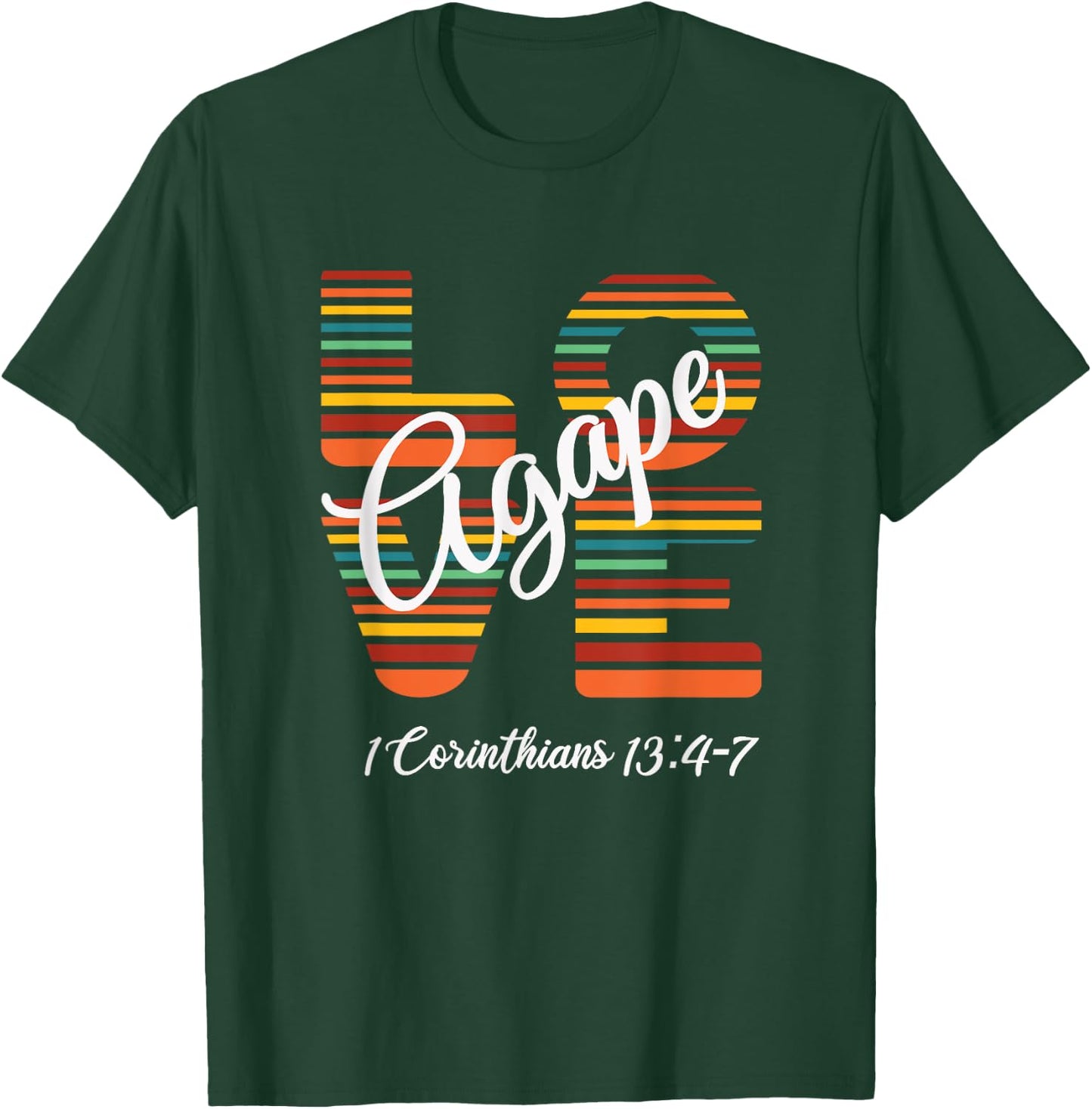 Agape Love Inspirational Christian T-Shirt - T-Shirt | Forest