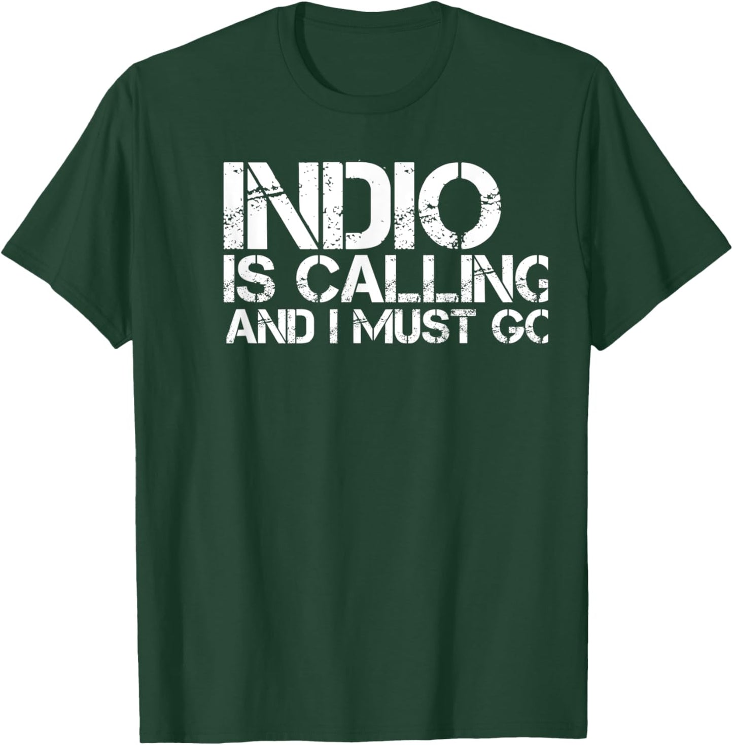 INDIO CA CALIFORNIA Funny City Trip Home Roots USA Gift T-Shirt - T-Shirt | Forest