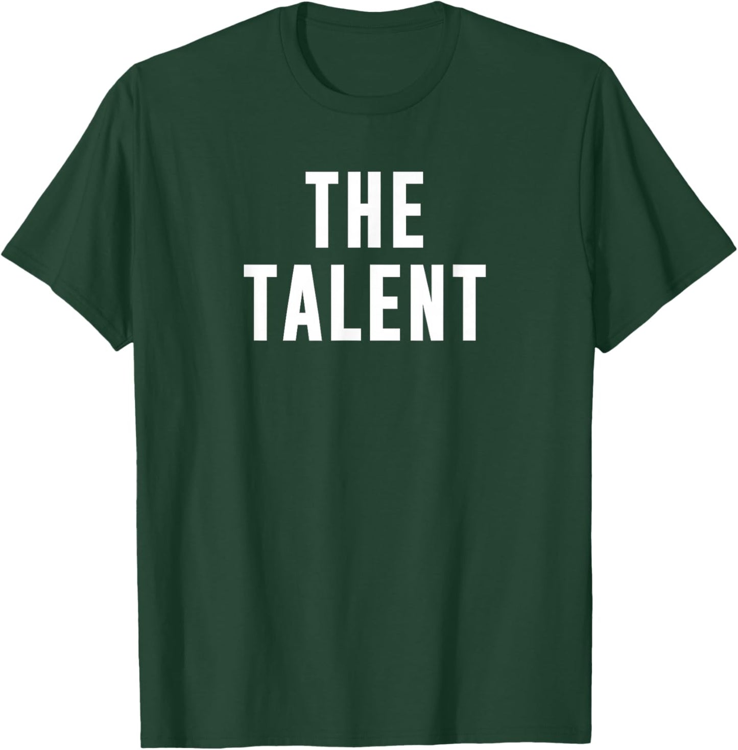 The Talent T-Shirt - T-Shirt | Forest