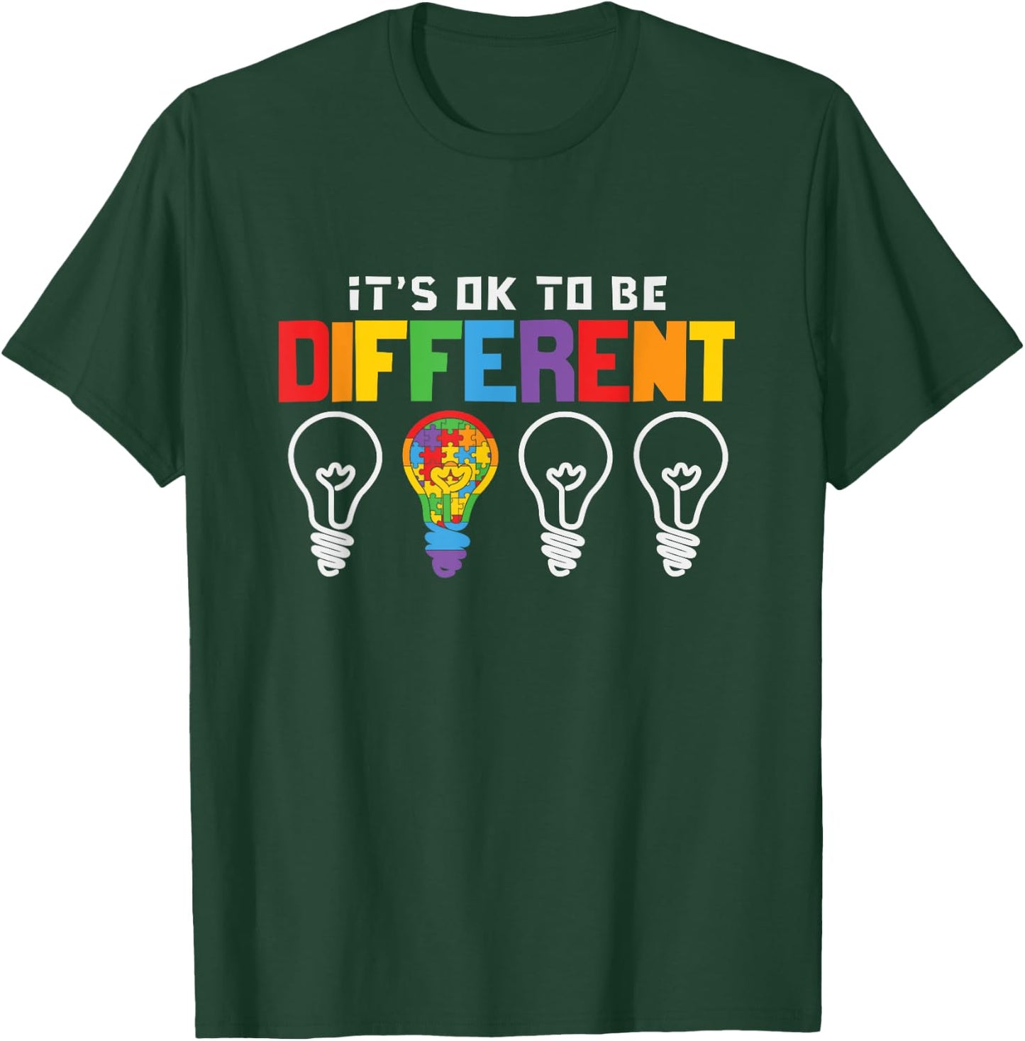 Be Different - It's okay to be different light bulb T-Shirt - T-Shirt | Forest