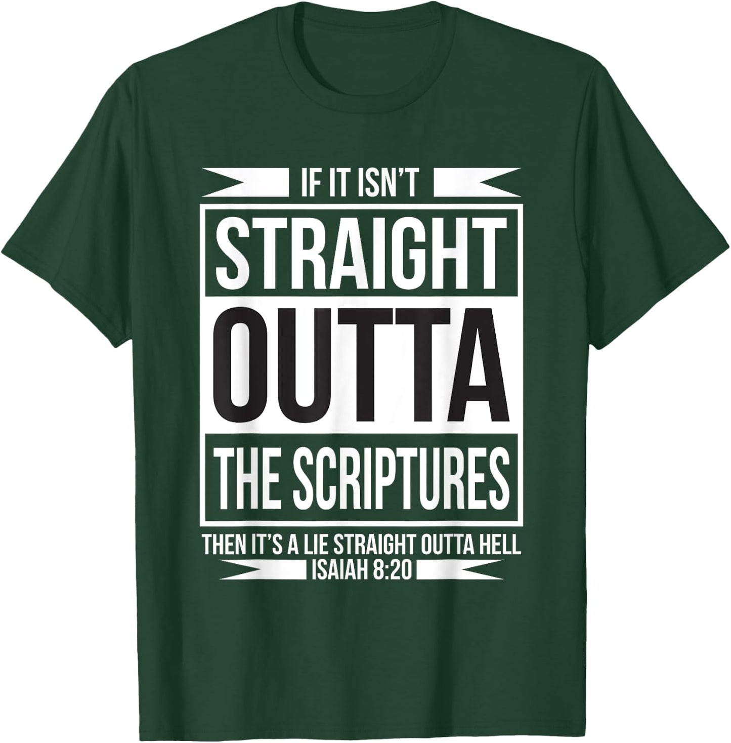 Straight Outta the Ecripturs Christian Believers T-Shirt - T-Shirt | Forest