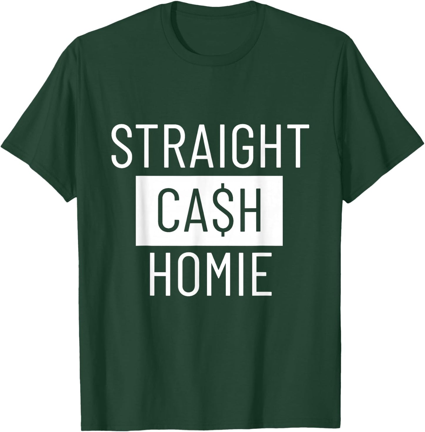 Straight Cash Homie Football Shirt T-Shirt - T-Shirt | Forest