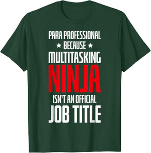Paraprofessional Teachers Paraprofessional Appreciation T-Shirt - T-Shirt | Forest