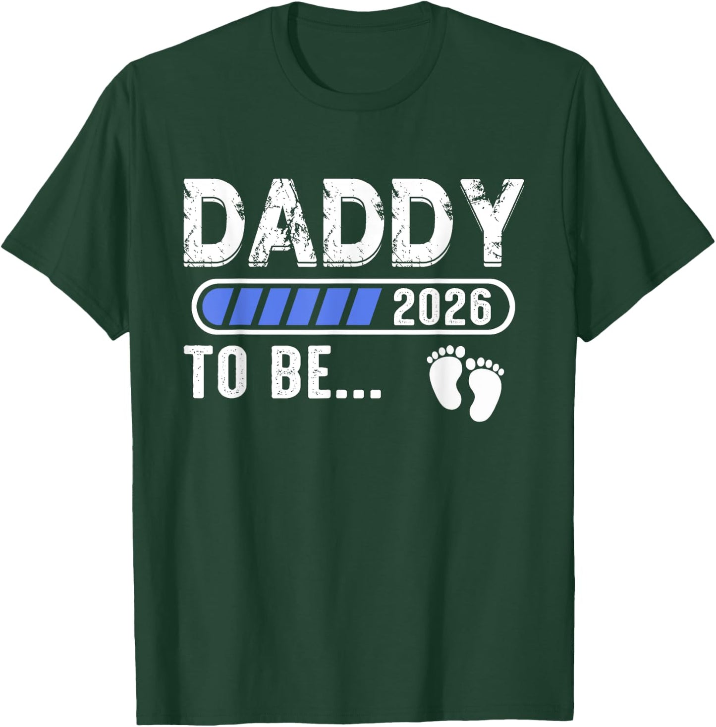 Promoted to Daddy Est. 2026 Father's Day New Dad T-Shirt - T-Shirt | Forest