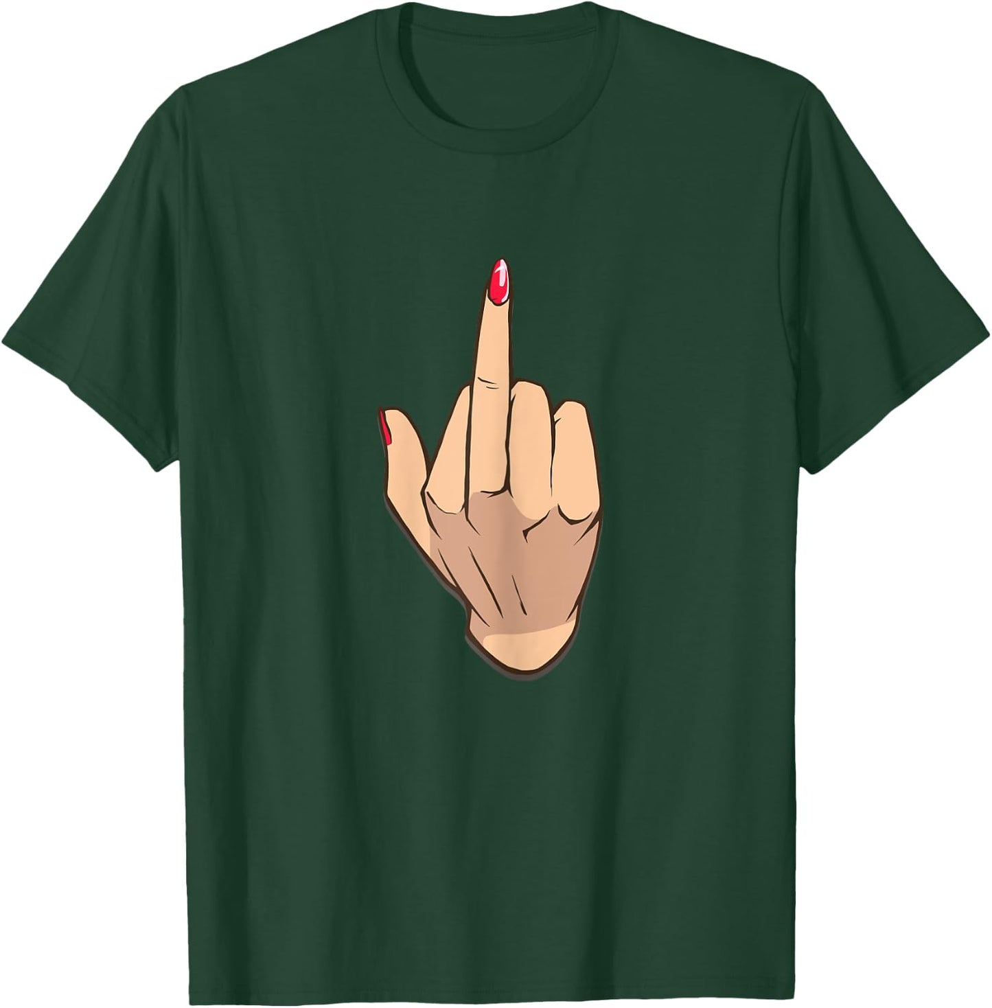 Woman Middle Finger Funny Middle Finger Fuck you T-Shirt - T-Shirt | Forest