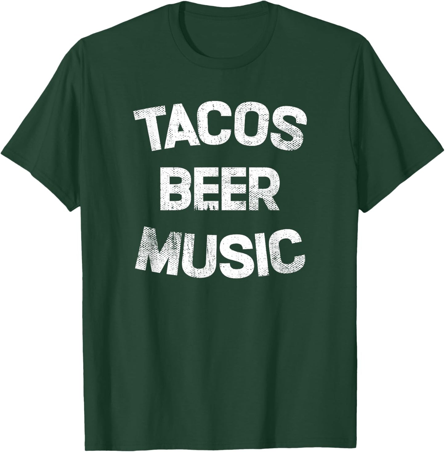 Tacos Beer Music Funny Mexican Food Lover Drinking T-Shirt - T-Shirt | Forest