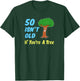 50 Isn't Old If You're A Tree Funny Cartoon 50th Birthday T-Shirt - T-Shirt | Forest