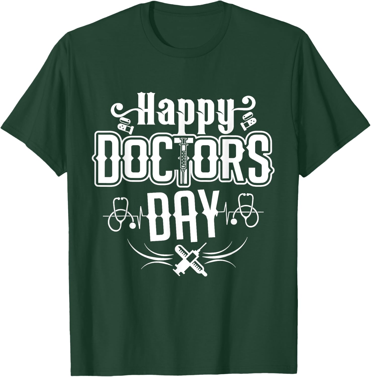 Happy doctors day T-Shirt - T-Shirt | Forest