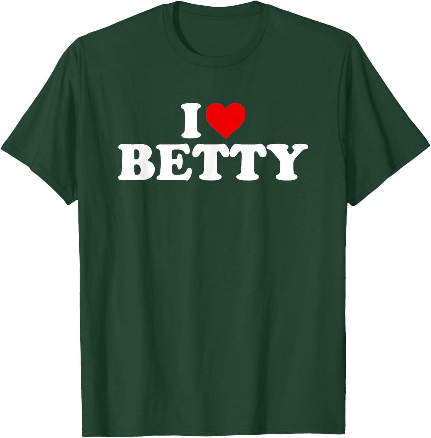 I Love Betty - Heart T-Shirt - T-Shirt | Forest