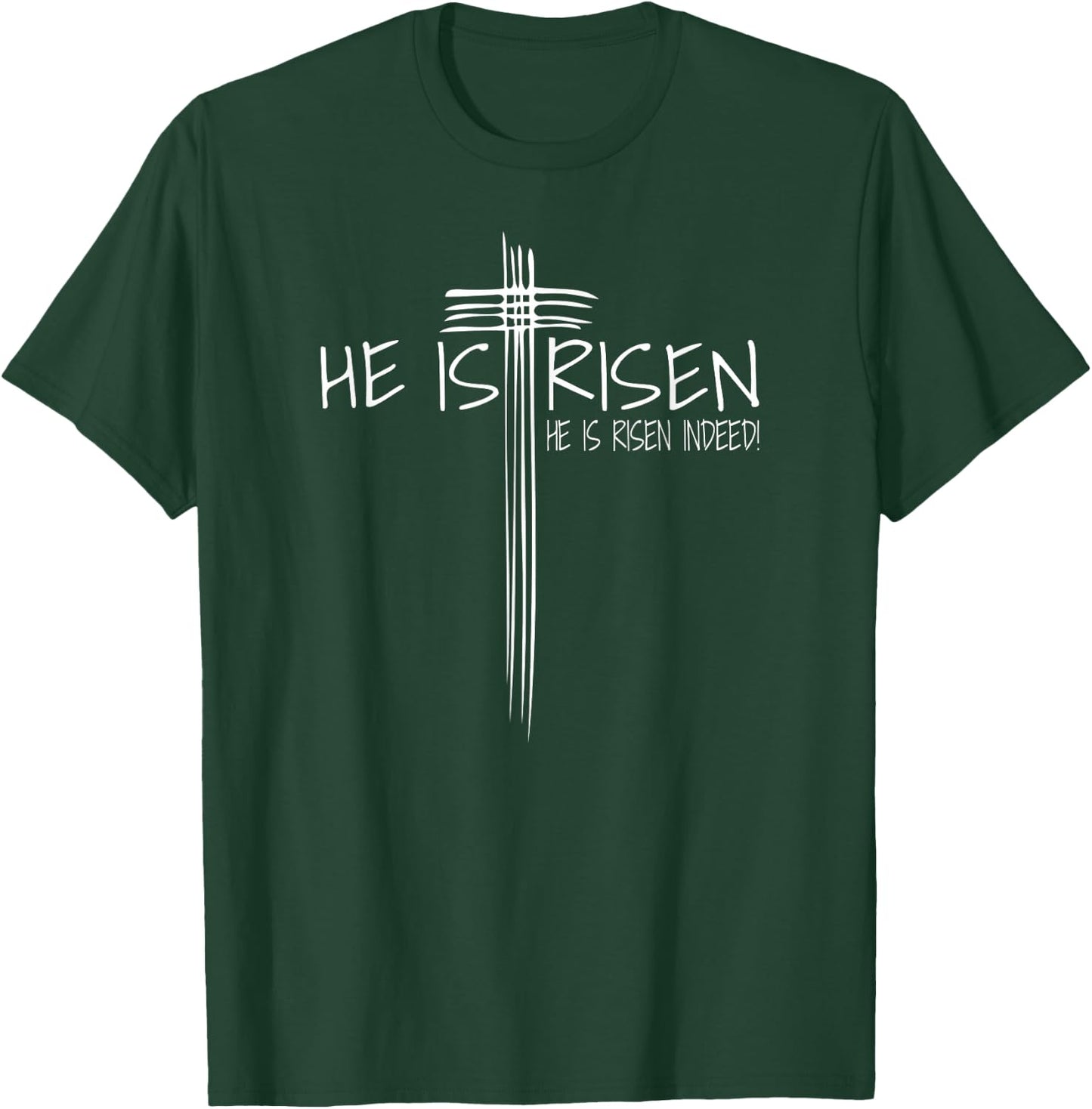 He Is Risen EASTER Jesus Resurrection Christian Faith Gift T-Shirt - T-Shirt | Forest