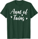 Aunt of Twins T-Shirt - T-Shirt | Forest