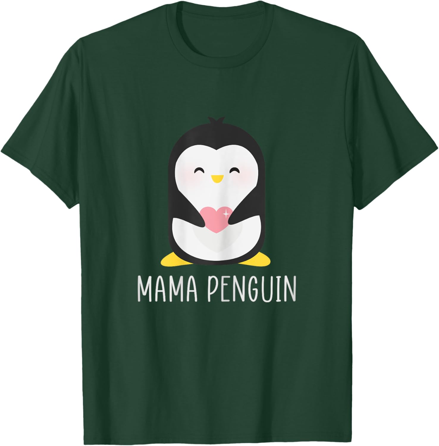 Penguin MAMA - Mother's Funny & Cute Dad Gift T-Shirt - T-Shirt | Forest