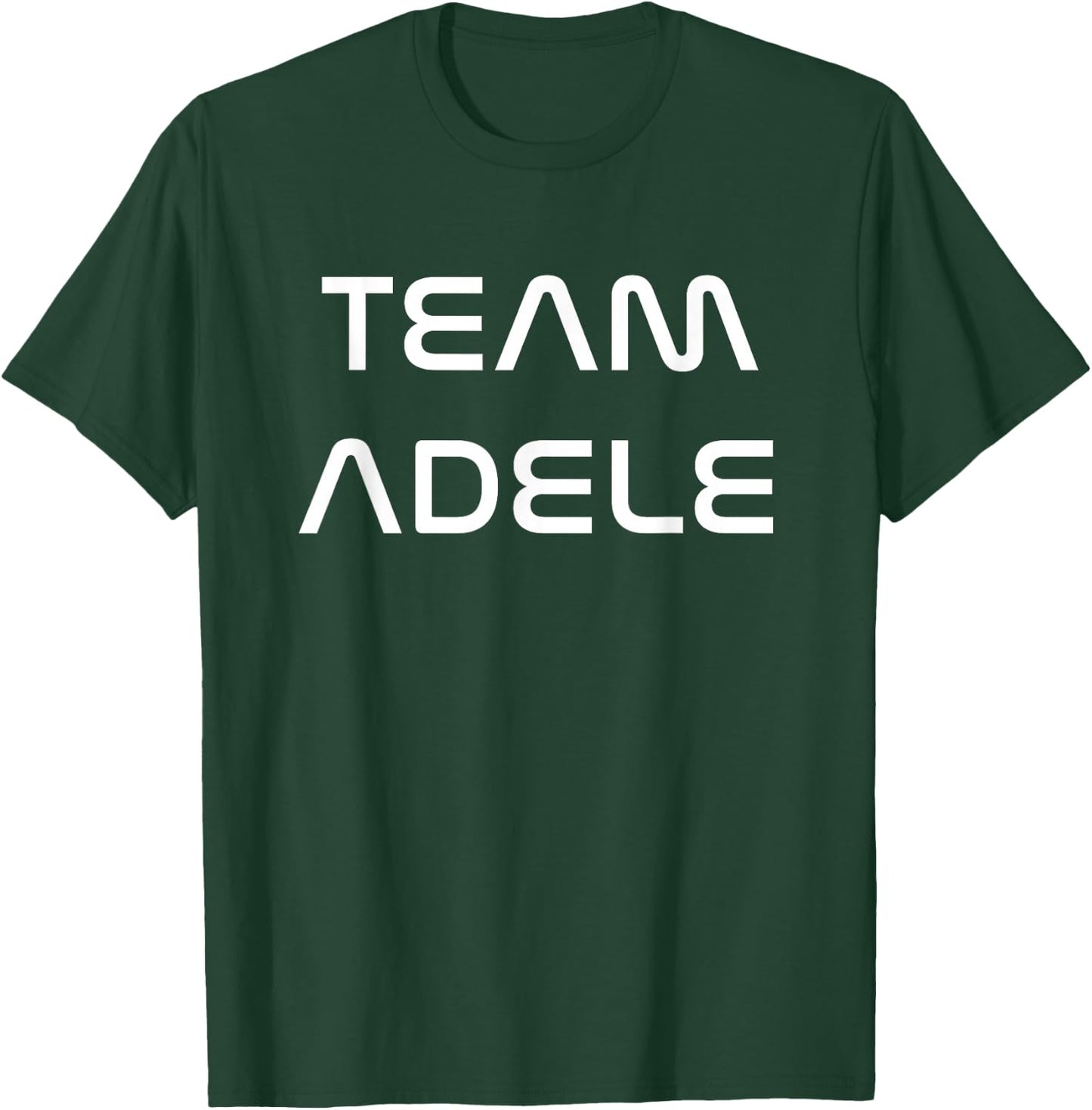 Cool White Font: Team Adele T-Shirt - T-Shirt | Forest