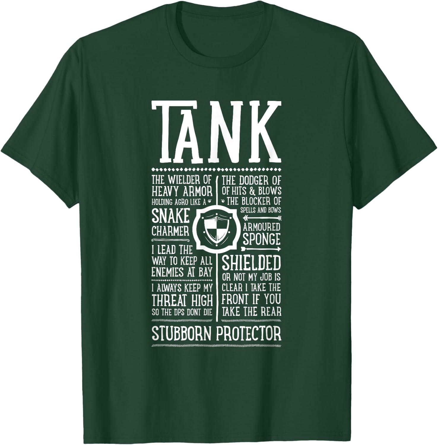WoW Funny Tank Role Gaming Tanking T-Shirt - T-Shirt | Forest