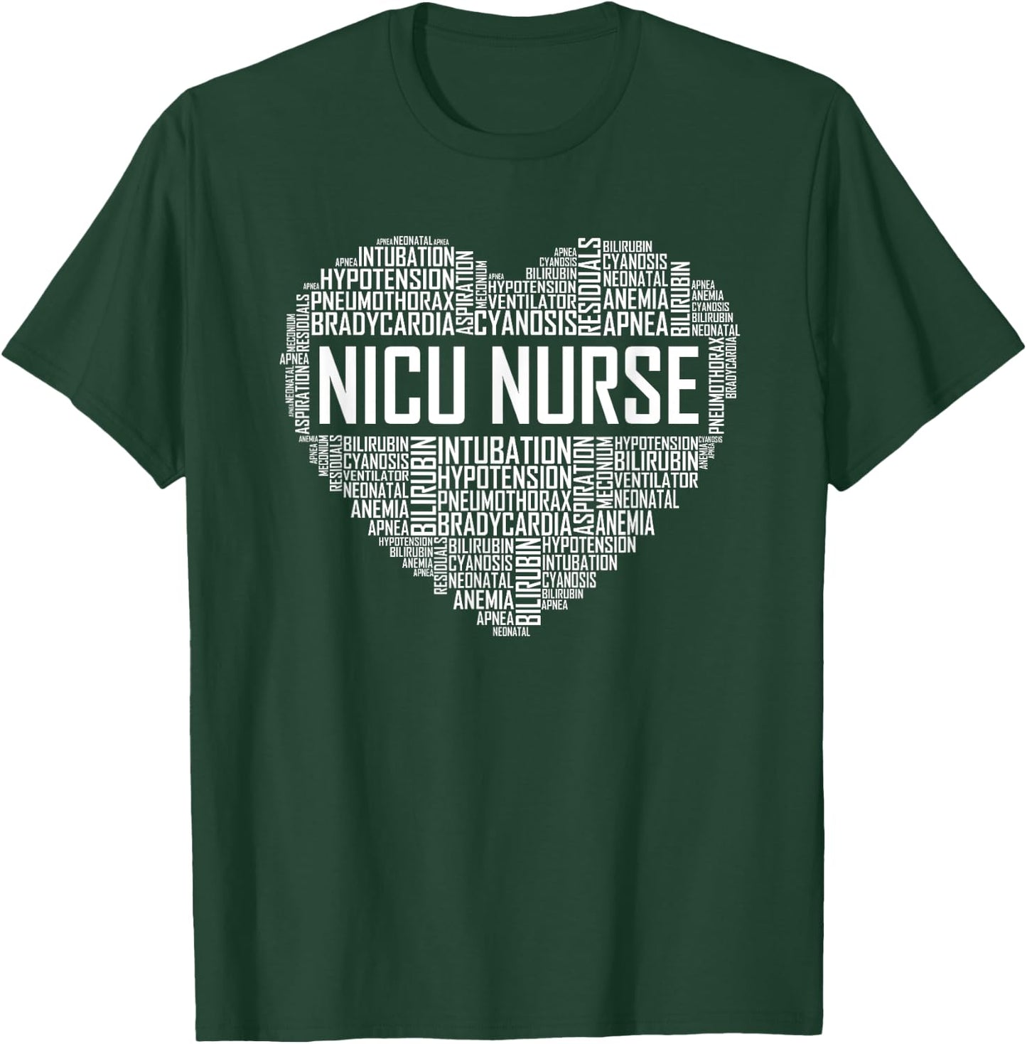 NICU Nurse Heart Gift Neonatal Nursing Care Newborn Gifts T-Shirt - T-Shirt | Forest